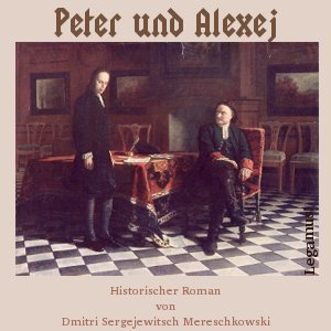 Peter und Alexej
