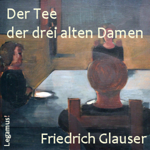 dreialtendamen_glauser